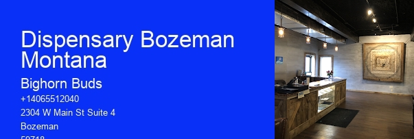 Dispensary Bozeman Montana